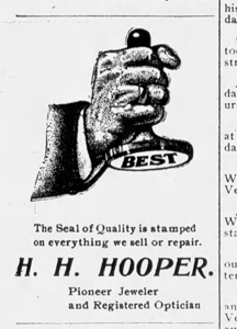 Harry Hooper 1905 ad for his Jewelry store in Whittier